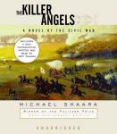 The Killer Angels: The Classic Novel of the Civil War Audiobook