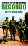 Recondo: LRRPs in the 101st Airborne Audiobook
