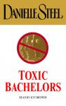 Toxic Bachelors Audiobook