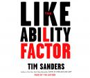 The Likeability Factor: How to Boost Your L Factor and Achieve Your Life's Dreams Audiobook