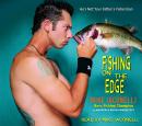 Fishing on the Edge Audiobook