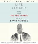 Life Stories: Profiles from The New Yorker