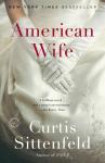 American Wife: A Novel, Curtis Sittenfeld