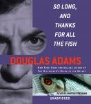 So Long, and Thanks for All the Fish Audiobook