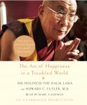 Art of Happiness in a Troubled World, Howard Cutler, The Dalai Lama