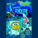 SpongeBob Squarepants #6: Sandy's Rocket Audiobook