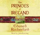 The Princes of Ireland: The Dublin Saga Audiobook