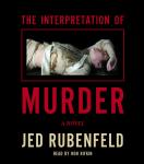Interpretation of Murder, Jed Rubenfeld
