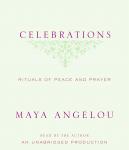 Celebrations: Rituals of Peace and Prayer