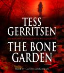 Bone Garden: A Novel, Tess Gerritsen