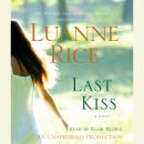 The Last Kiss: A Novel