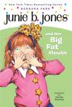 Junie B. Jones and Her Big Fat Mouth Audiobook
