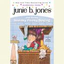 Junie B. Jones and Some Sneaky Peeky Spying: Junie B. Jones #4