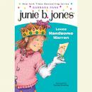 Junie B. Jones Loves Handsome Warren Audiobook