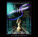 Eight: A Novel, Katherine Neville
