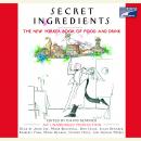Secret Ingredients: The New Yorker Book of Food and Drink: Unabridged Selections