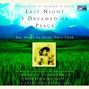 Last Night I Dreamed of Peace: The Diary of Dang Thuy Tram, Dang Thuy Tram