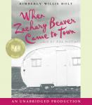When Zachary Beaver Came to Town Audiobook