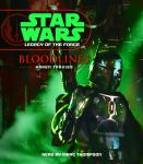 Star Wars: Legacy of the Force: Bloodlines Audiobook