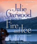 Fire and Ice, Julie Garwood