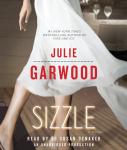 Sizzle: A Novel, Julie Garwood