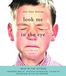 Look Me in the Eye: My Life with Asperger's, John Elder Robison