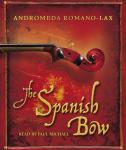 Spanish Bow, Andromeda Romano-Lax