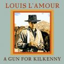 A Gun for Kilkenny Audiobook