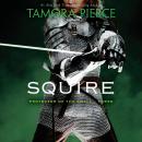 Cover of Squire: Book 3 of the Protector of the Small Quartet