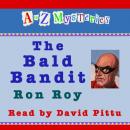 A to Z Mysteries: The Bald Bandit Audiobook