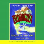 Bunnicula: A Rabbit-Tale of Mystery, James Howe