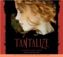 Tantalize Audiobook