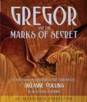 Underland Chronicles Book Four: Gregor and the Marks of Secret, Suzanne Collins