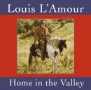 Home in the Valley, Louis L'amour