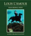 Man Riding West, Louis L'amour