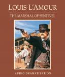 Marshal of Sentinel, Louis L'amour