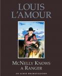 McNelly Knows a Ranger, Louis L'amour