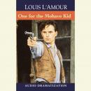 One for the Mojave Kid, Louis L'amour