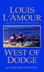 West of Dodge, Louis L'amour