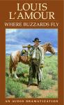 Where Buzzards Fly, Louis L'amour