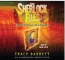100-Year-Old Secret: The Sherlock Files #1, Tracy Barrett