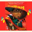 Calder Game, Blue Balliett