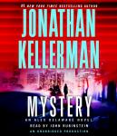 Mystery: An Alex Delaware Novel, Jonathan Kellerman