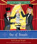 Beacon Street Girls #4: Out of Bounds, Annie Bryant