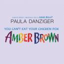 You Can't Eat Your Chicken Pox Amber Brown, Paula Danziger