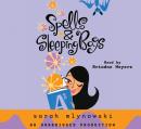 Spells & Sleeping Bags, Sarah Mlynowski