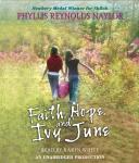 Faith, Hope, and Ivy June, Phyllis Reynolds Naylor