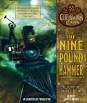 Nine Pound Hammer: Book 1 of The Clockwork Dark, John Claude Bemis