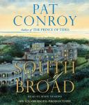 South of Broad, Pat Conroy
