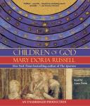 Children of God: A Novel, Mary Doria Russell